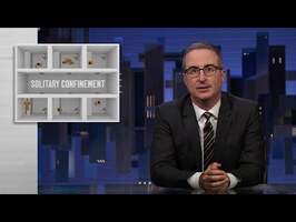 Solitary Confinement: Last Week Tonight with John Oliver (HBO)