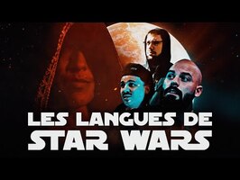 Les LANGUES dans STAR WARS (ft.@ChroniqueNEXUSVI)