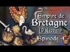 (LP Narratif EUIV) - Épisode 4: La Grande Reine des Bretons ! - L'EMPIRE DE BRETAGNE