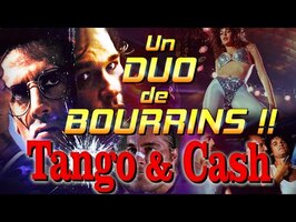 TANGO & CASH : Un DUO de BOURRINS !!