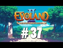 [FR] Evoland II - ep.37 - Donkey Kong