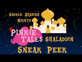Pinkie Tales - Shaladdin Sneak Peek!
