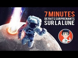 7 Minutes de Faits SURPRENANTS sur la Lune !