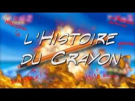 L'HISTOIRE DU CRAYON !