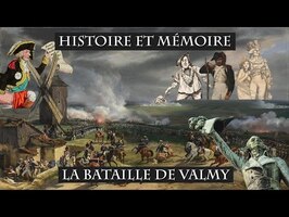 La Bataille de Valmy : Histoire et Mémoire