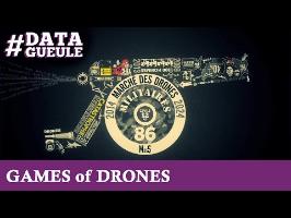 GAME of DRONES #DATAGUEULE 18