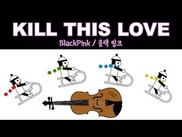 Line Rider – Kill This Love – Vitamin String Quartet performs BLACKPINK