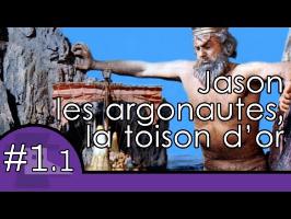 Jason, les argonautes et la toison d'or - Mythes et légendes #1.1