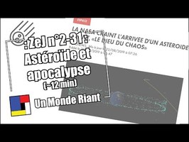 Zététique et journalisme - #2-31 - Astéroïde et apocalypse