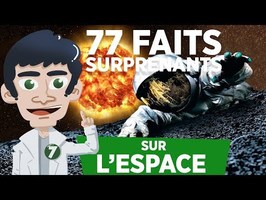 77 FAITS SURPRENANTS SUR L'ESPACE