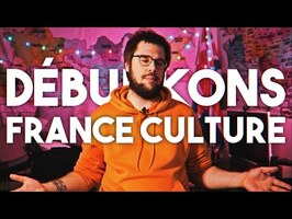 Débunk d'une chronique France Culture