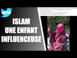 LPT19 - ISLAM : UNE FILLETTE FAIT DE LA PROPAGANDE