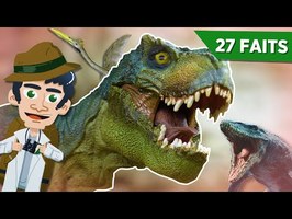 27 faits surprenants et incroyables sur les dinosaures !