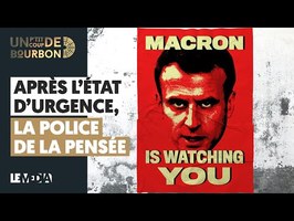 APRÈS L'ÉTAT D'URGENCE, LA POLICE DE LA PENSÉE
