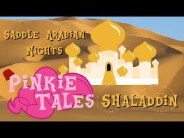 [MLP Animatic] Pinkie Tales - Shaladdin