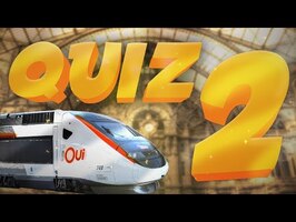 Quiz ferroviaire 2 : Quelle sera ta note ?