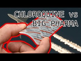 Chloroquine vs BIG PHARMA