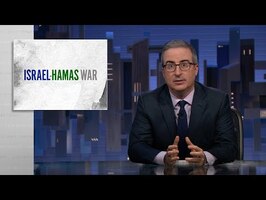 Israel-Hamas War: Last Week Tonight with John Oliver (HBO)