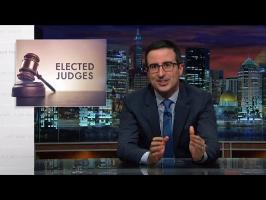 Last Week Tonight with John Oliver: Elected Judges (HBO)