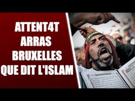 ARRAS - BRUXELLES QUE DIT L'ISLAM ? GAUCHISME ET ISL4MISME