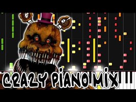 Crazy Piano Mix! I GOT NO TIME [Five Nights at Freddy's 4] The Living Tombstone