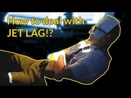 HOW to deal with JET LAG?! Explained by CAPTAIN JOE