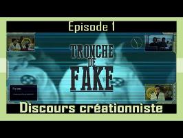 Discours créationniste chrétien- Tronche de Fake #1 (Abbé Frament)