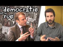 La démocratie n'est pas dans la rue - 4 arguments contre Macron