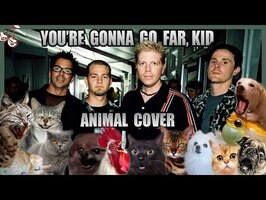 The Offspring - You're Gonna Go Far, Kid (Animal Cover)