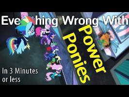 (Parody) Everything Wrong With Power Ponies in 3 Minutes or Less