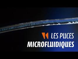 Aventures microfluidiques #3 : Les puces microfluidiques