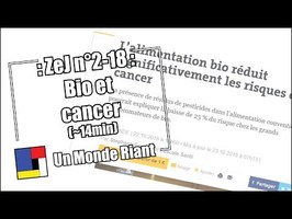 Zététique et journalisme - #2-18 - Bio et cancer