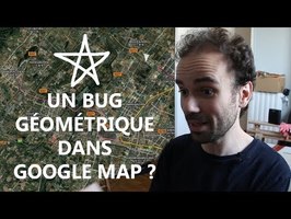 Un bug géométrique dans Google Map ? - Micmaths
