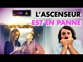 LA PANNE D'ASCENSEUR : L'ANALYSE de MisterJDay